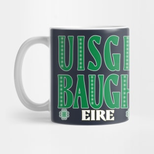 Eisge Baugh-Eire Mug